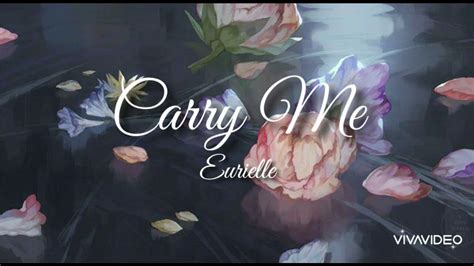 carry me eurielle lyrics|Eurielle .